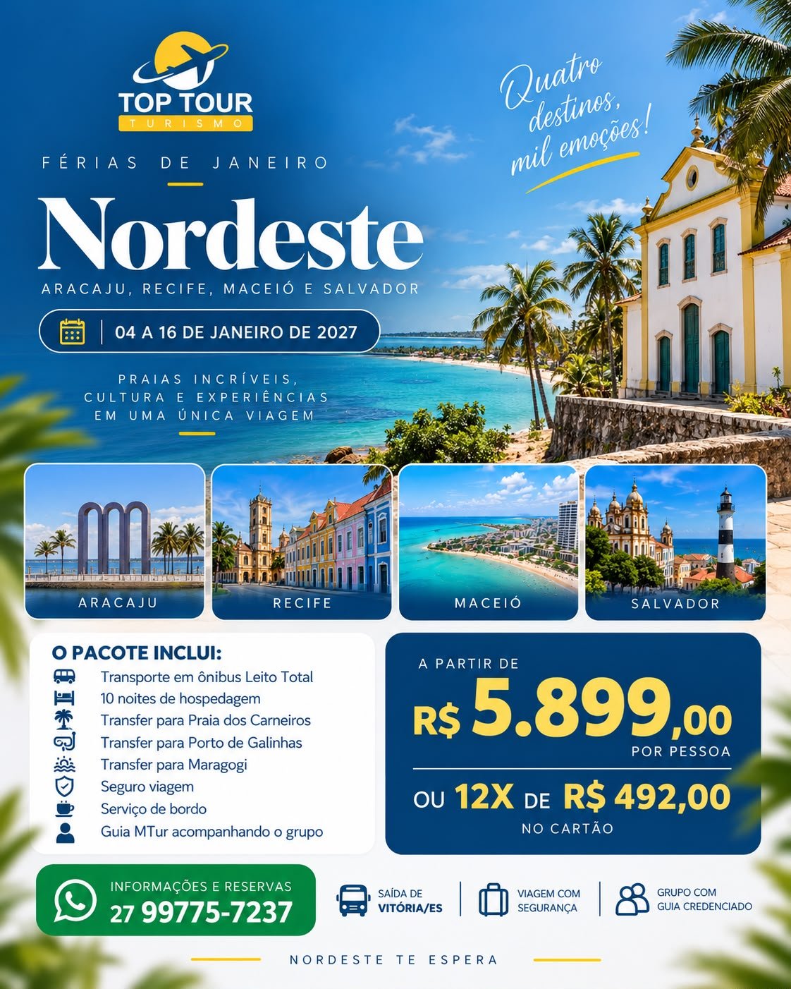 🌴☀️ **NORDESTE – FÉRIAS DE JANEIRO 2027!**